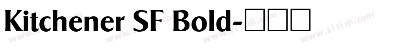 Kitchener SF Bold字体转换